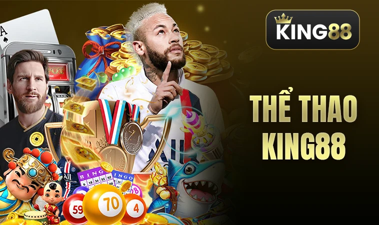 Sảnh thể thao King88 an toàn, uy tín để cá cược